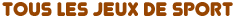 Jeux de Sport