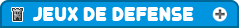 Découvrez les jeux de défense