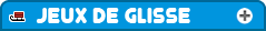 Découvrez les jeux de glisse