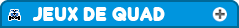 Découvrez les jeux de quad