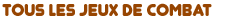 jeux de combat