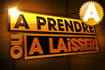 Jeu À Prendre ou à Laisser