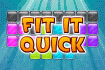 Jeu Fit it Quick (Tetris)