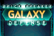 Jeu Brick Breaker Galaxy Defense