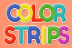 Jeu Color Strips