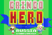 Jeu Gringo Hero Russia Championship