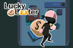 Jeu Lucky Looter