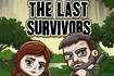 Jeu The Last Survivors