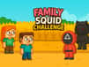 Jeu Défi Calamar en Famille