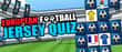 Jeu Quiz Maillots de Foot Européens