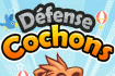 Jeu Défense Cochons