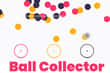 Jeu Ball Collector