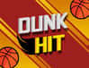 Jeu Dunk Hit: Le Défi du Panier Parfait