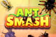 Jeu Ant Smash