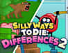 Jeu Façons Idiotes de Mourir : Différences 2