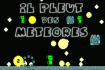 Jeu Pluie de Météores