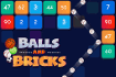 Balls and Bricks