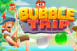 Jeu Bubble Trip