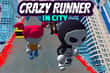 Jeu Crazy Runner in City