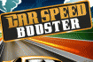 Jeu Car Speed Booster