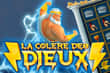 La Colère des Dieux
