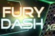 Jeu Fury Dash