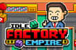 Jeu Idle Factory Empire