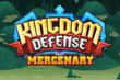 Jeu Kingdom Defence Mercenary