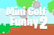 Jeu Mini Golf Funny 2