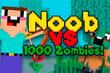 Jeu Noob Vs 1000 Zombies