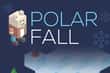 Jeu Polar Fall
