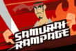 Jeu Samurai Rampage