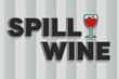 Jeu Spill Wine