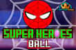Jeu Super Héros Balle