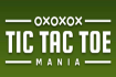 Jeu Tic Tac Toe Mania
