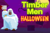 Jeu Timbermen Halloween