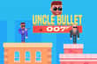 Jeu Uncle Bullet 007