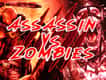 Jeu Assassin contre Zombies: Tranchez pour Survivre!