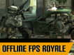 Jeu Royale FPS Hors-Ligne: Survie et Élimination