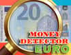 Jeu Détecteur de Billets: Challenge EURO