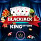 Jeu Roi du Blackjack – Casino Sans Connexion