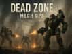 Jeu Zone Morte: Opérations Mech