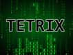 Jeu Tetrix: Le Tetris dans l