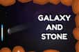 Jeu Galaxy and Stone