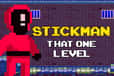 Jeu Stickman that One Level