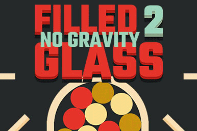 Jeu Filled Glass 2 No Gravity