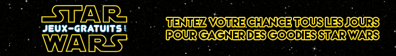 Jouez tous les jours et gagnez des goodies Star Wars sur Jeux-Gratuits.com