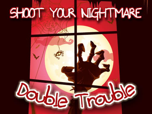 Jeu Cauchemar Mortel : Double Terreur