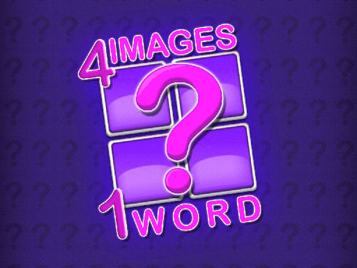 Jeu 4 Images 1 Mot: Le Jeu de Devinettes par Excellence