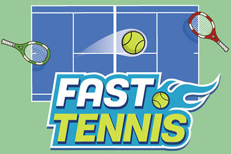 Tennis rapide